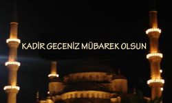 Kadir Gecesi Mesajları