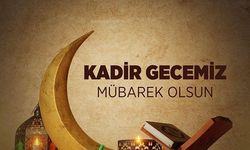 Kadir gecemiz, kandilimiz mübarek olsun