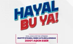 Enstitü İstanbul İSMEK’ten 'Hayal Bu Ya!' Festivali