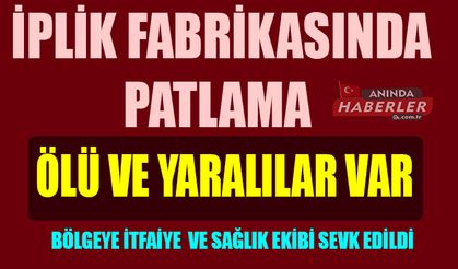 İplik Fabrikasında Patlama