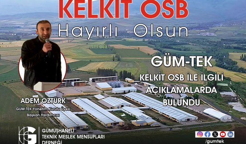Gümüşhane Kelkit'e Osb Hayırlı Olsun